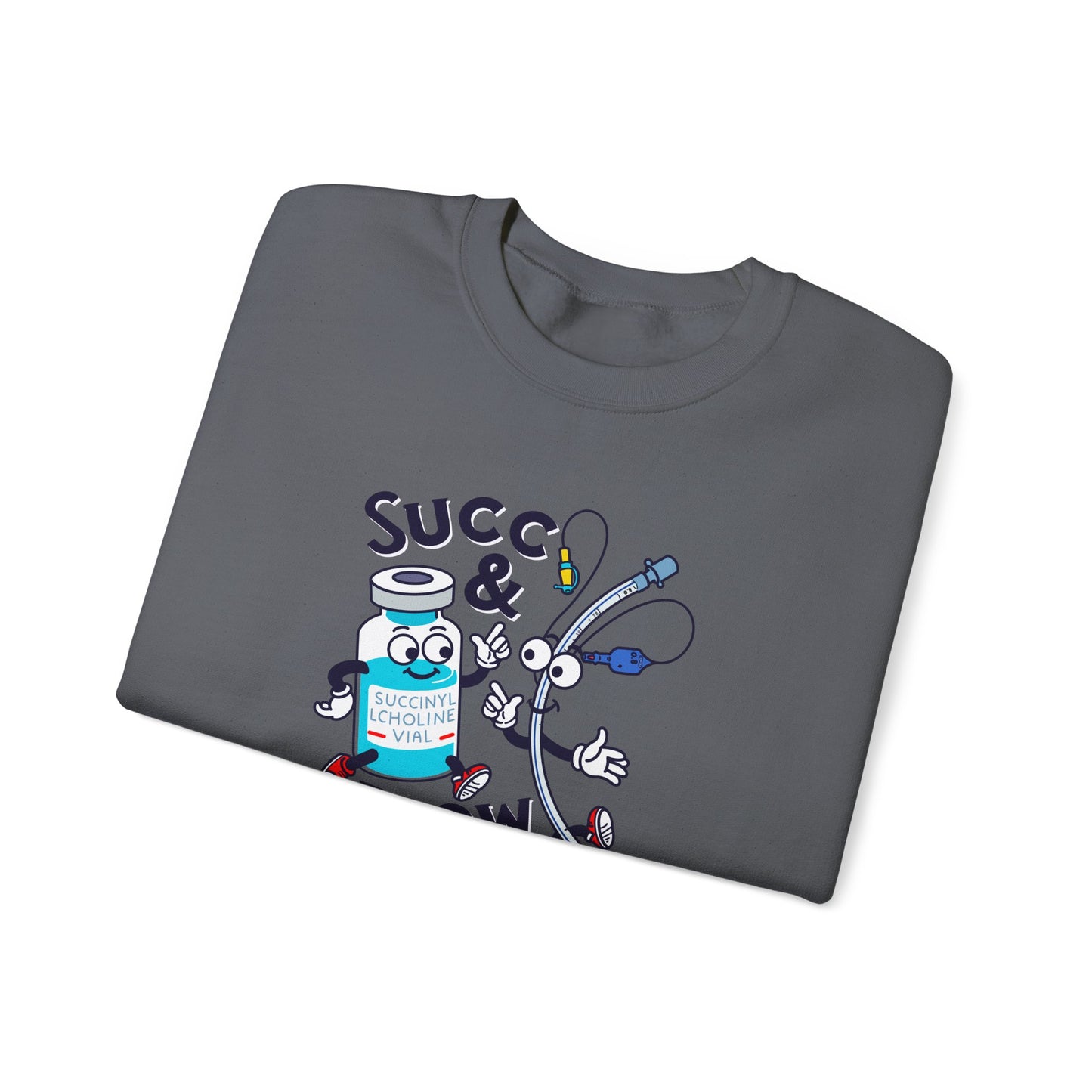Succ and Blow Sweatshirt, Funny ICU Nurse & Anesthesia Humor, Succinylcholine, ET Tube Design, Respiratory, Intubation RN Sweatshirt