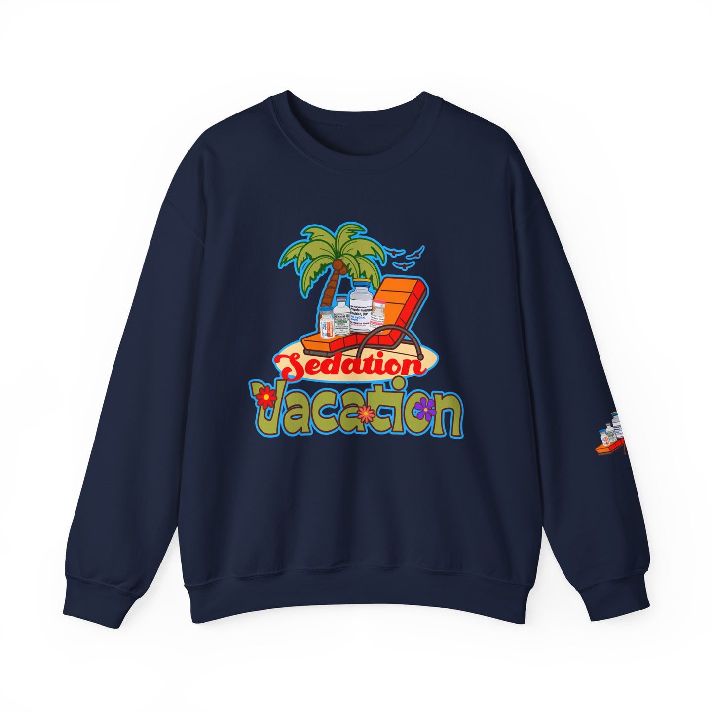Sedation Vacation Sweatshirt, Relax in Style with ICU Humor, Daily Awakening Trial Humor, Great gift for ICU Nurses, Critical Care Doctors