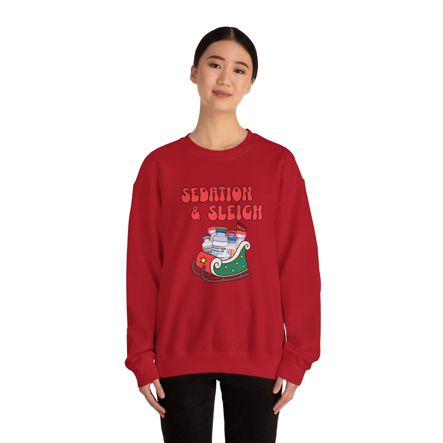 Sedation and Sleigh Sweatshirt, Santas Festive Sedation Delivery, Nurse Sweatshirt