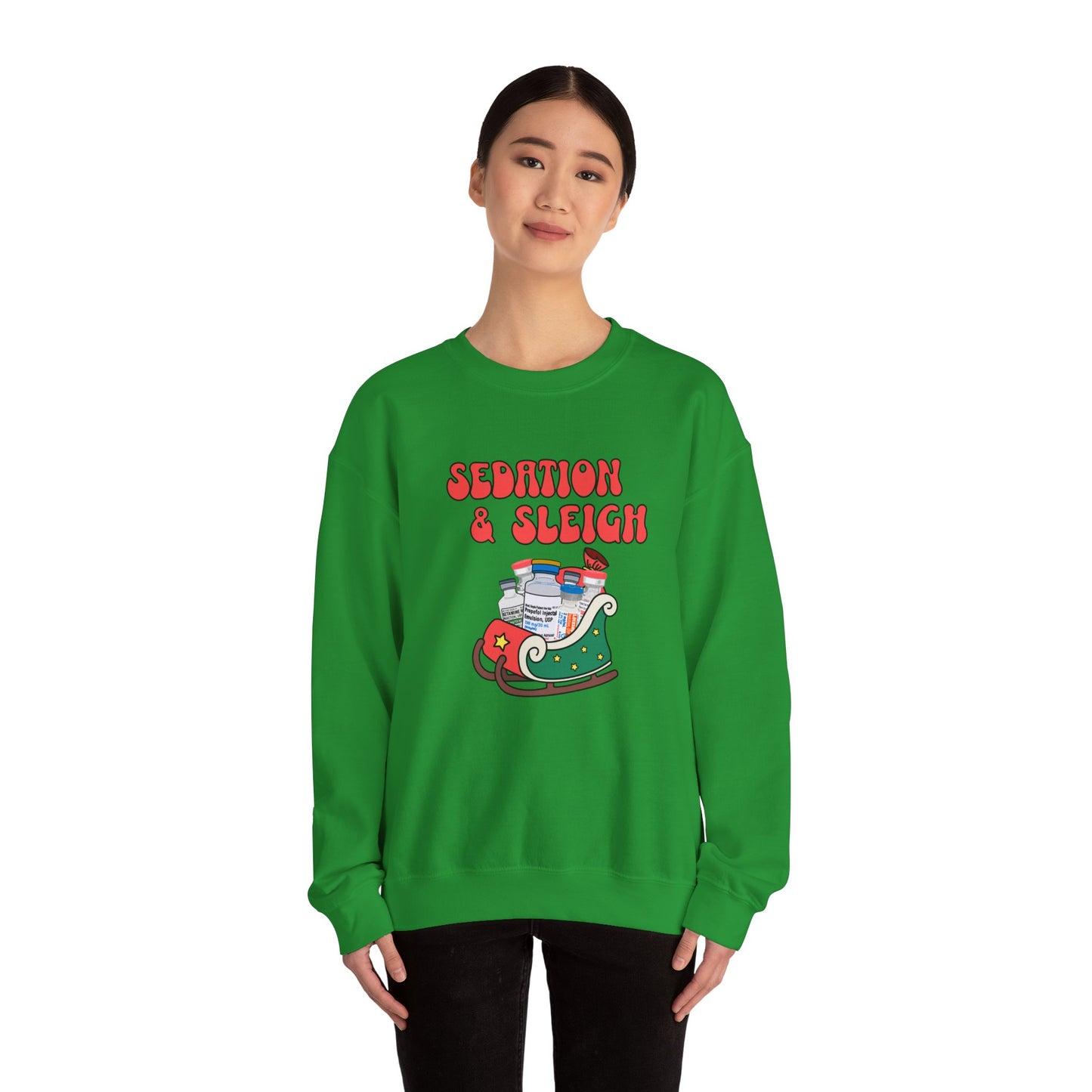 Sedation and Sleigh Sweatshirt, Santas Festive Sedation Delivery, Nurse Sweatshirt