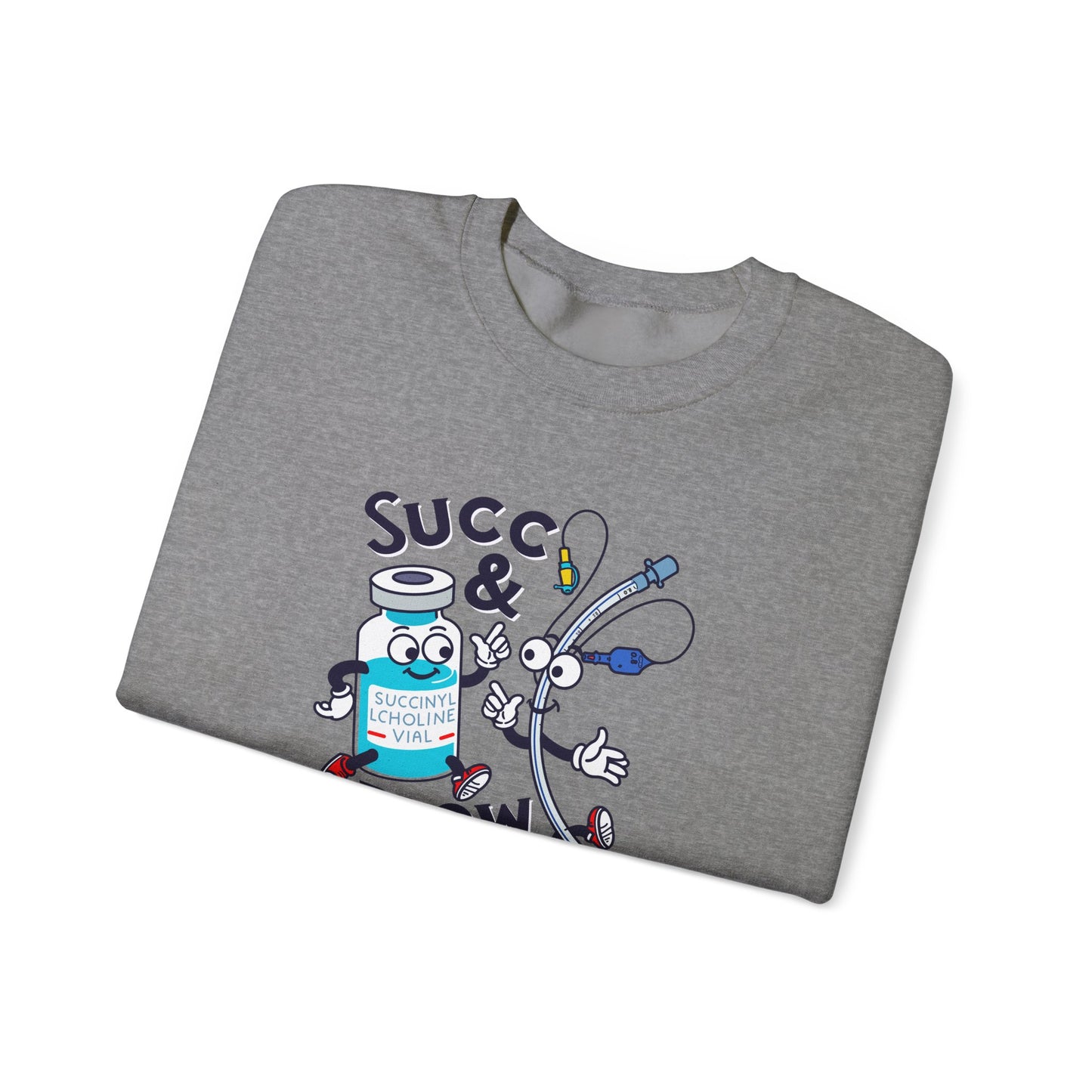 Succ and Blow Sweatshirt, Funny ICU Nurse & Anesthesia Humor, Succinylcholine, ET Tube Design, Respiratory, Intubation RN Sweatshirt