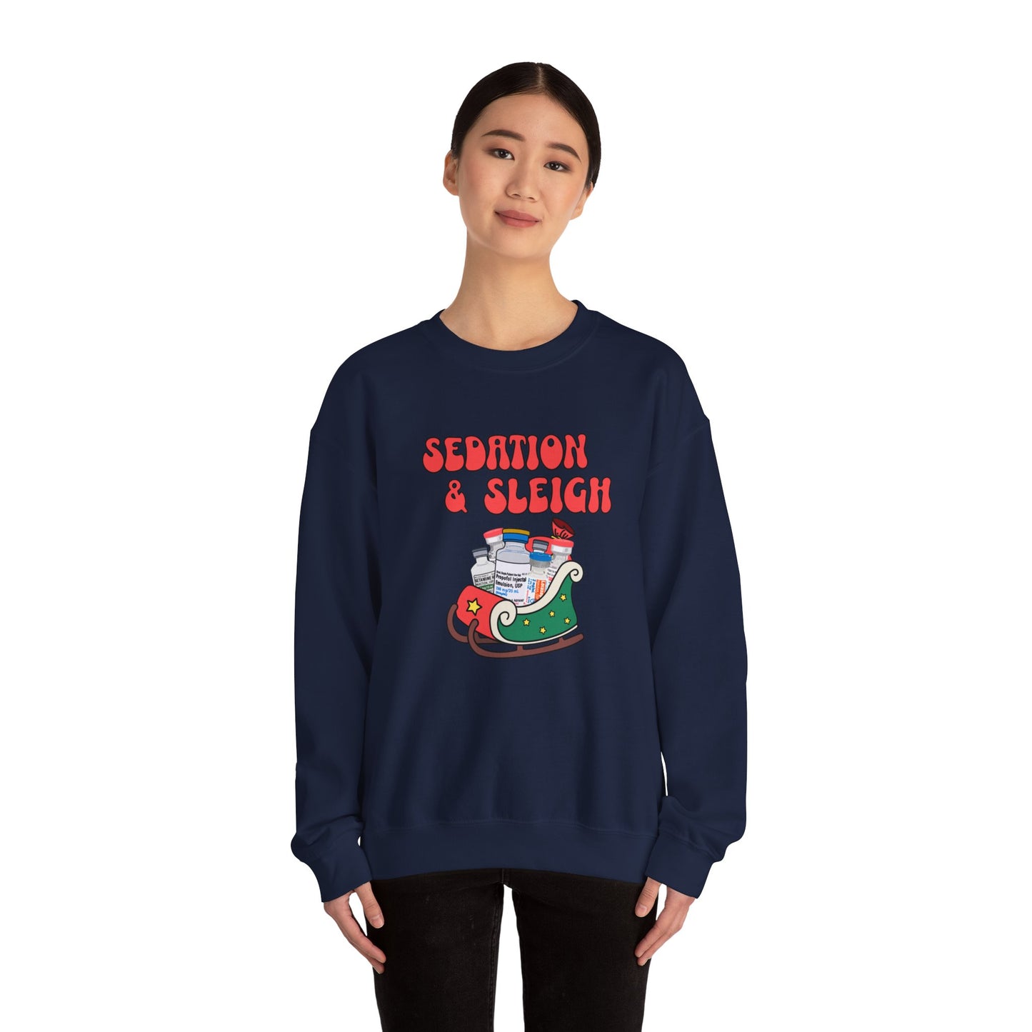 Sedation and Sleigh Sweatshirt, Santas Festive Sedation Delivery, Nurse Sweatshirt