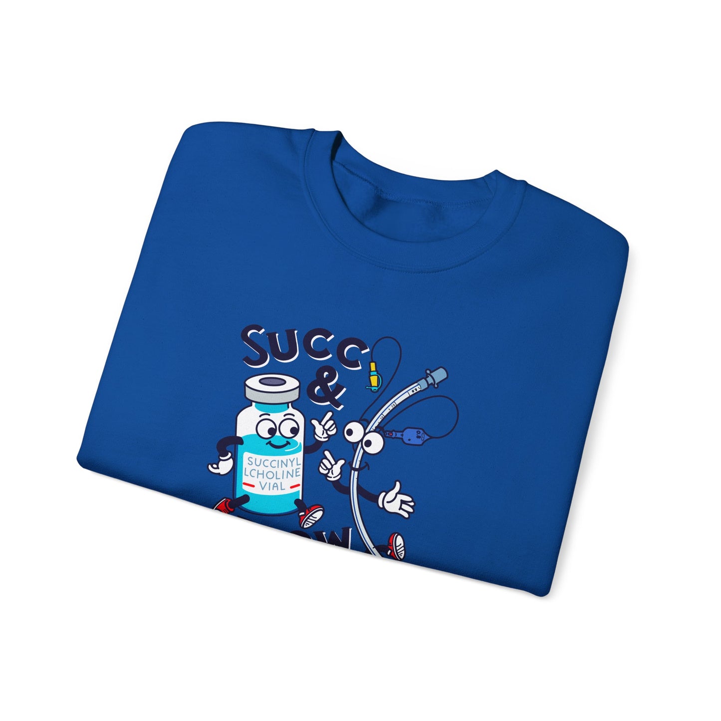 Succ and Blow Sweatshirt, Funny ICU Nurse & Anesthesia Humor, Succinylcholine, ET Tube Design, Respiratory, Intubation RN Sweatshirt