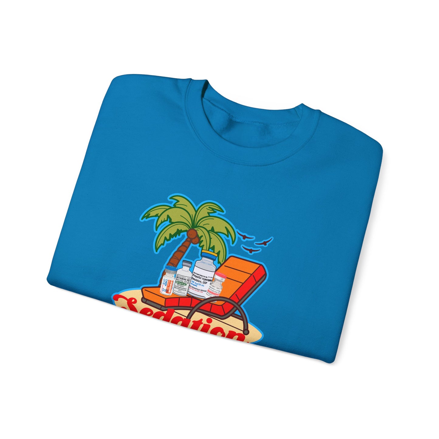Sedation Vacation Sweatshirt, Relax in Style with ICU Humor, Daily Awakening Trial Humor, Great gift for ICU Nurses, Critical Care Doctors