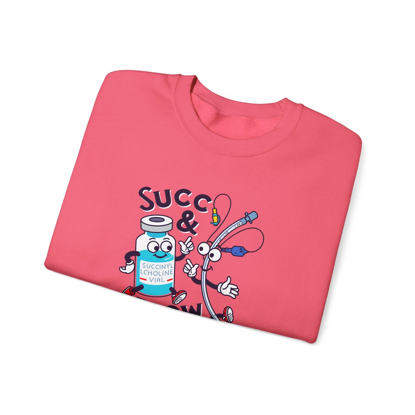 Succ and Blow Sweatshirt, Funny ICU Nurse & Anesthesia Humor, Succinylcholine, ET Tube Design, Respiratory, Intubation RN Sweatshirt