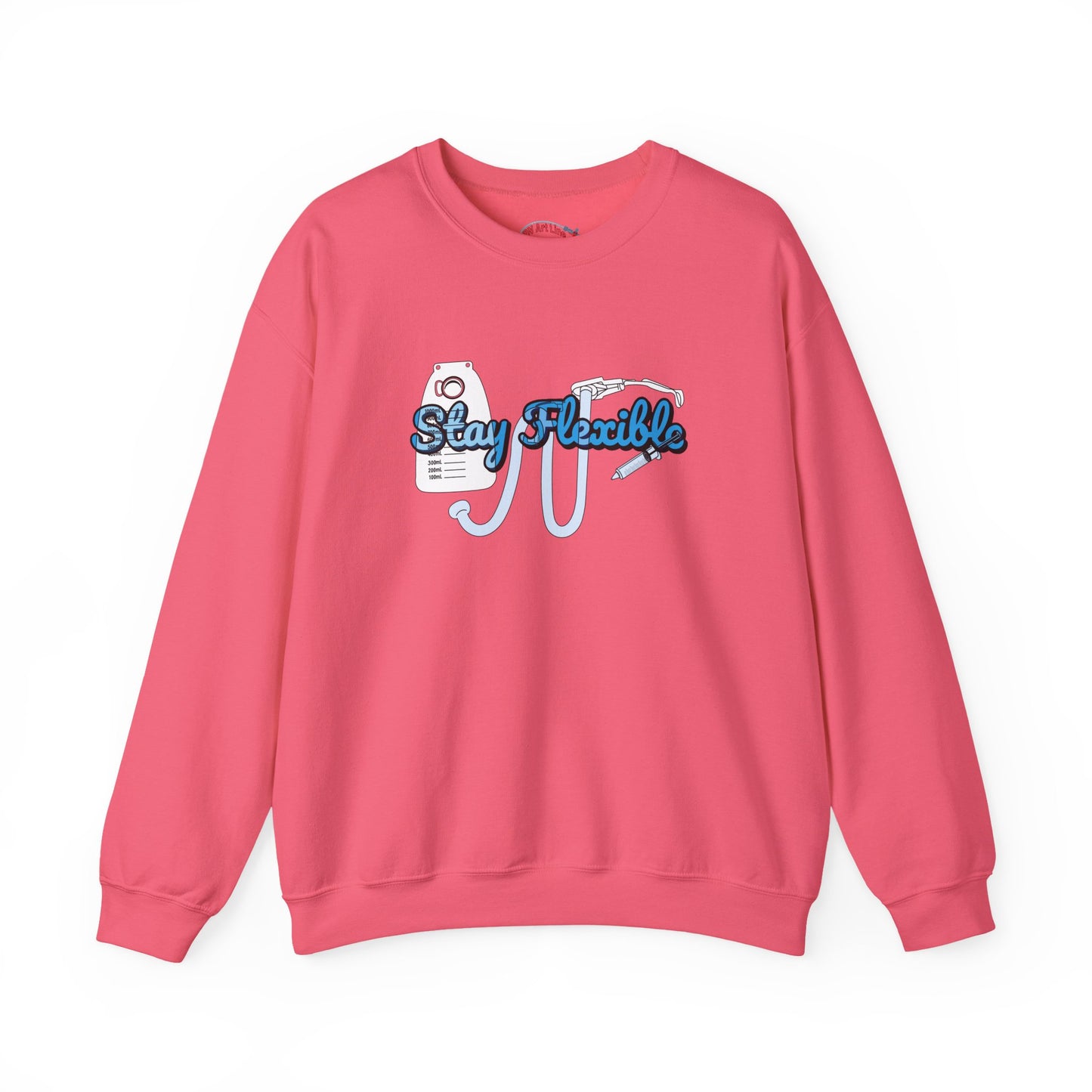 Stay Flexible Sweatshirt, Funny Nurse Humor, Flex-Seal Fecal Management, ICU, ER, Critical Care, RN Gift, Medical Gag Apparel