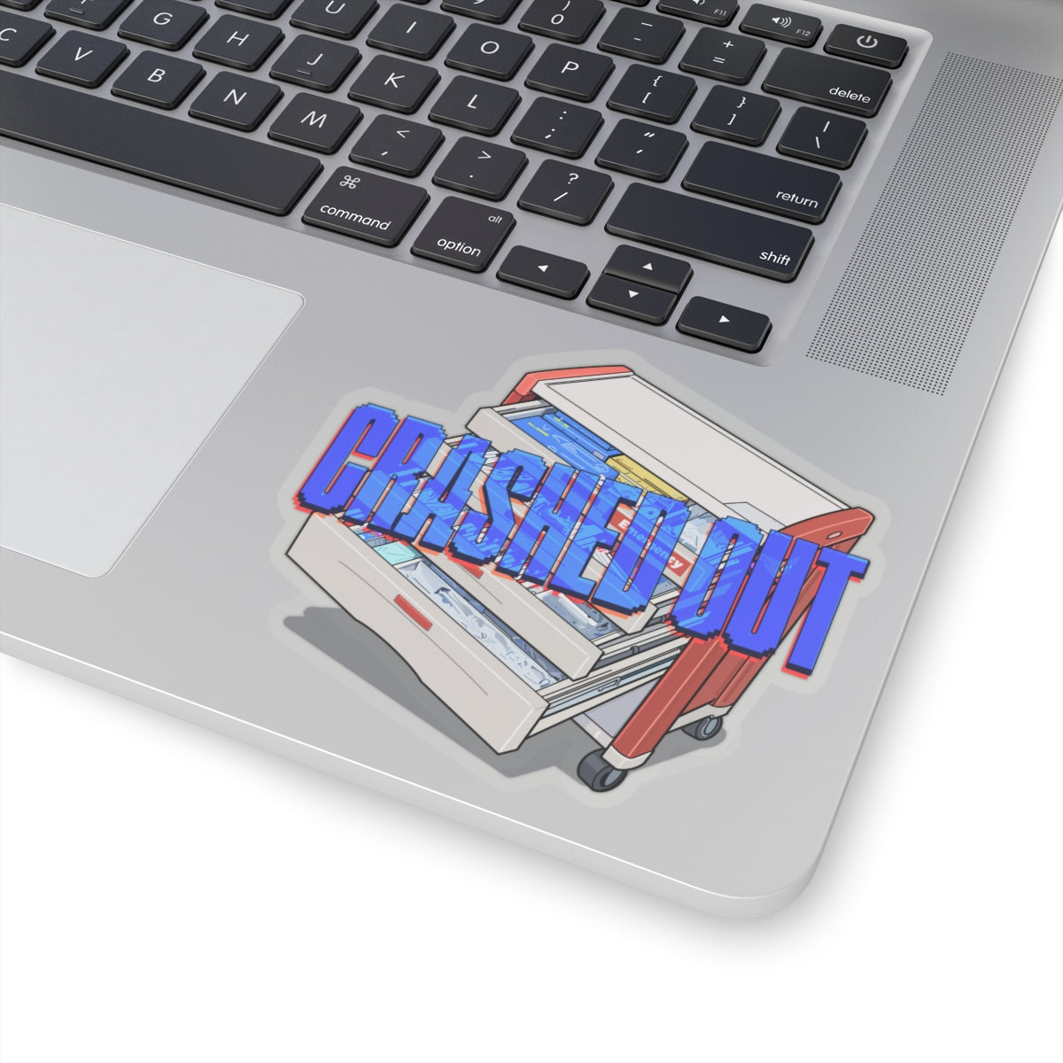 Crashed Out, Crash Cart Sticker