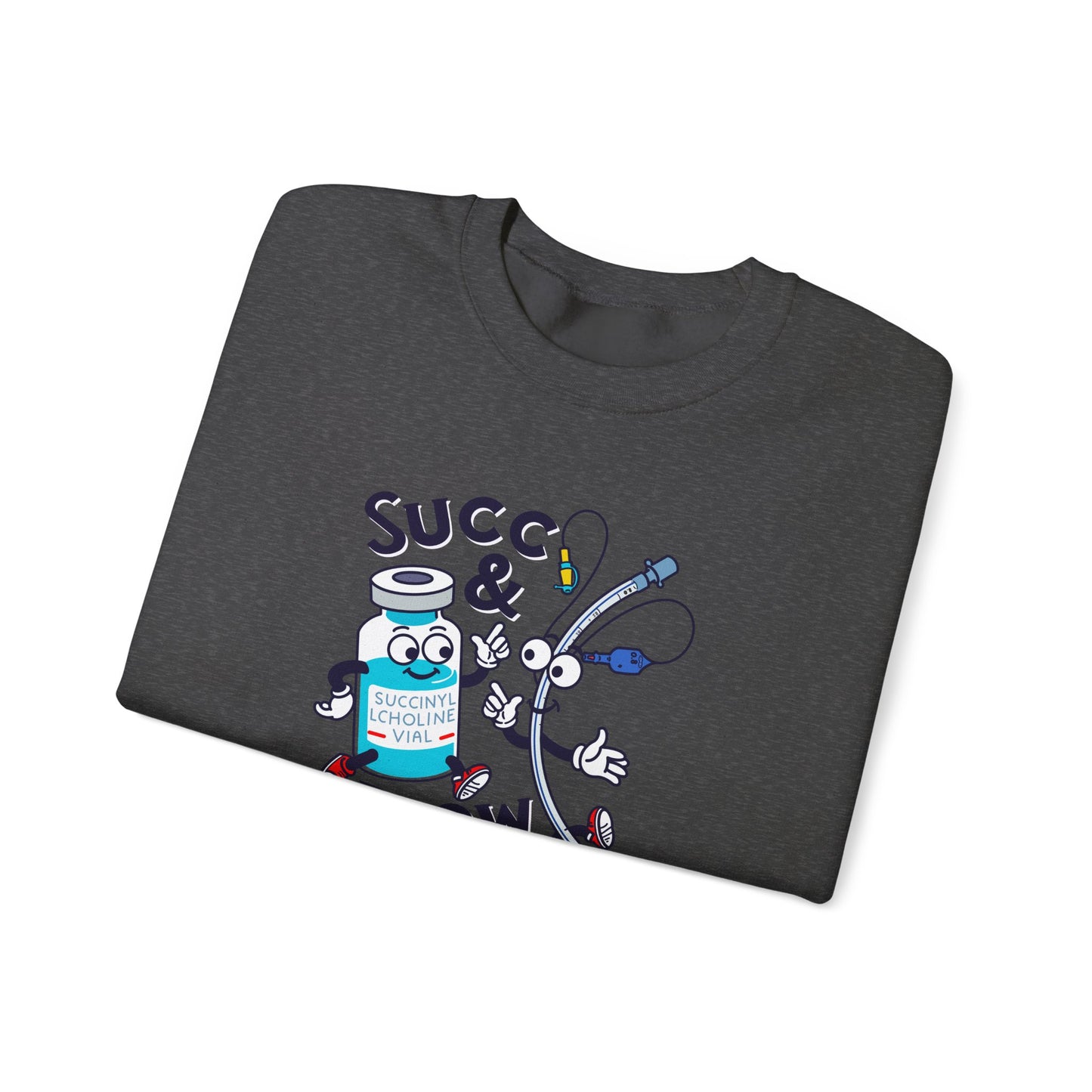 Succ and Blow Sweatshirt, Funny ICU Nurse & Anesthesia Humor, Succinylcholine, ET Tube Design, Respiratory, Intubation RN Sweatshirt