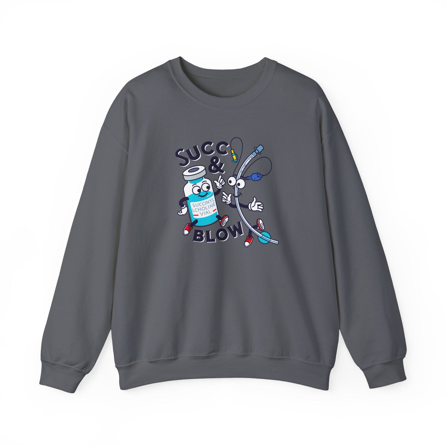 Succ and Blow Sweatshirt, Funny ICU Nurse & Anesthesia Humor, Succinylcholine, ET Tube Design, Respiratory, Intubation RN Sweatshirt