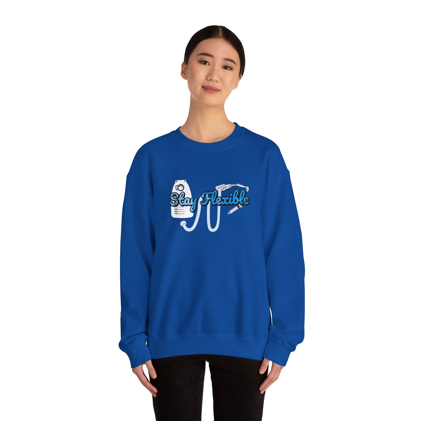 Stay Flexible Sweatshirt, Funny Nurse Humor, Flex-Seal Fecal Management, ICU, ER, Critical Care, RN Gift, Medical Gag Apparel