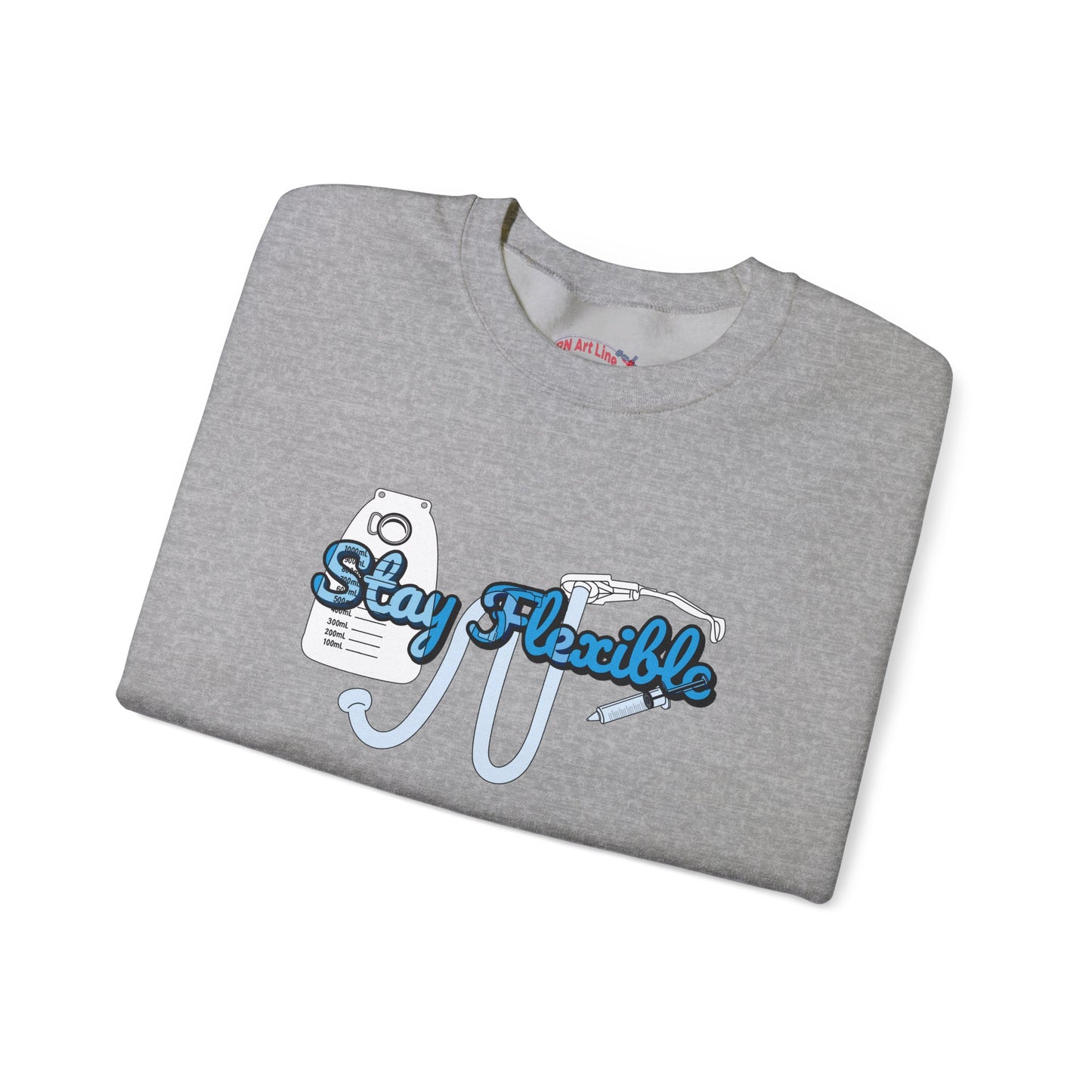 Stay Flexible Sweatshirt, Funny Nurse Humor, Flex-Seal Fecal Management, ICU, ER, Critical Care, RN Gift, Medical Gag Apparel