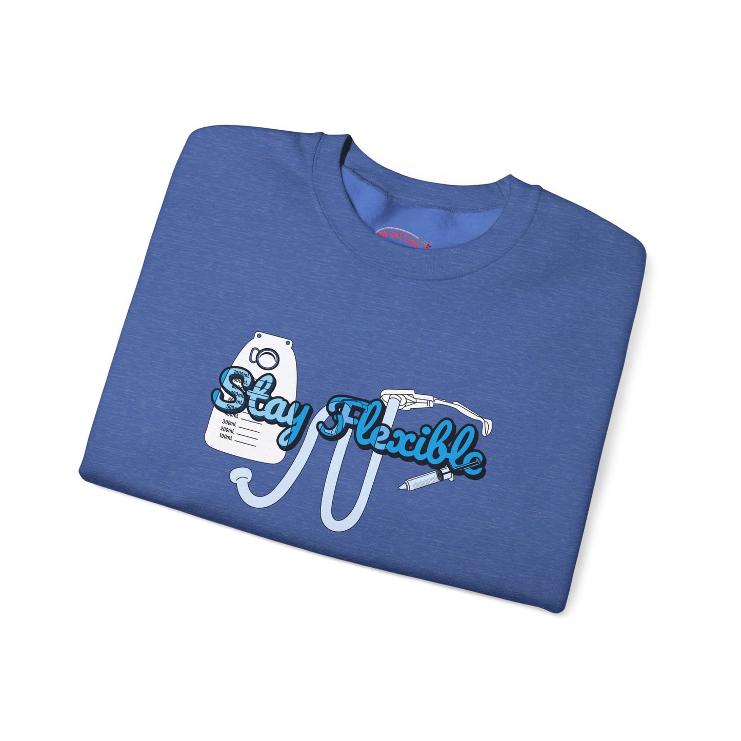 Stay Flexible Sweatshirt, Funny Nurse Humor, Flex-Seal Fecal Management, ICU, ER, Critical Care, RN Gift, Medical Gag Apparel