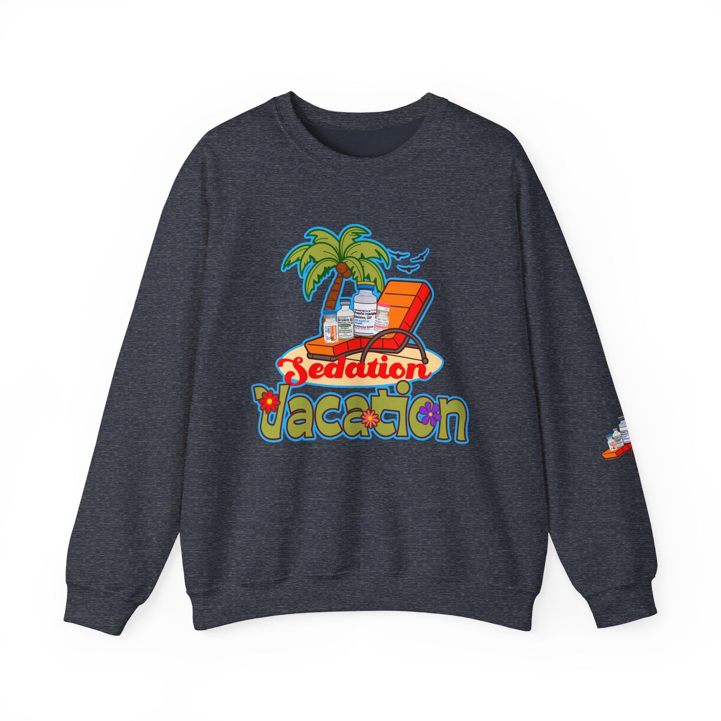 Sedation Vacation Sweatshirt, Relax in Style with ICU Humor, Daily Awakening Trial Humor, Great gift for ICU Nurses, Critical Care Doctors