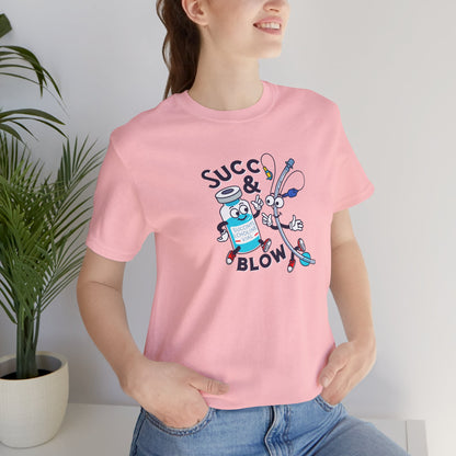 Succ & Blow T-Shirt