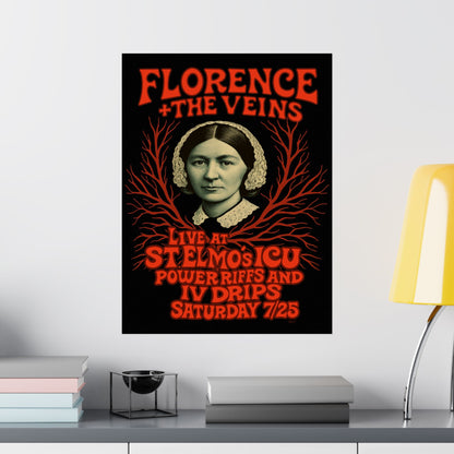 Florence and The Veins: Retro Nursing Rock Poster - Nursing Parody Poster, Florence Nightingale