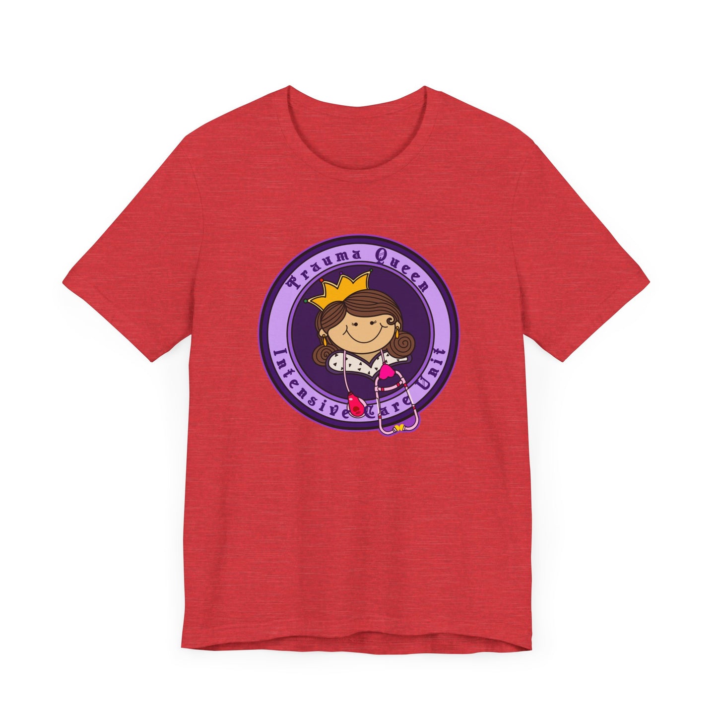 Trauma Queen, Intensive Care Unit T-Shirt, Funny ICU Nurse, ER, Critical Care, Medical Humor, RN Gift, Healthcare Worker Tee