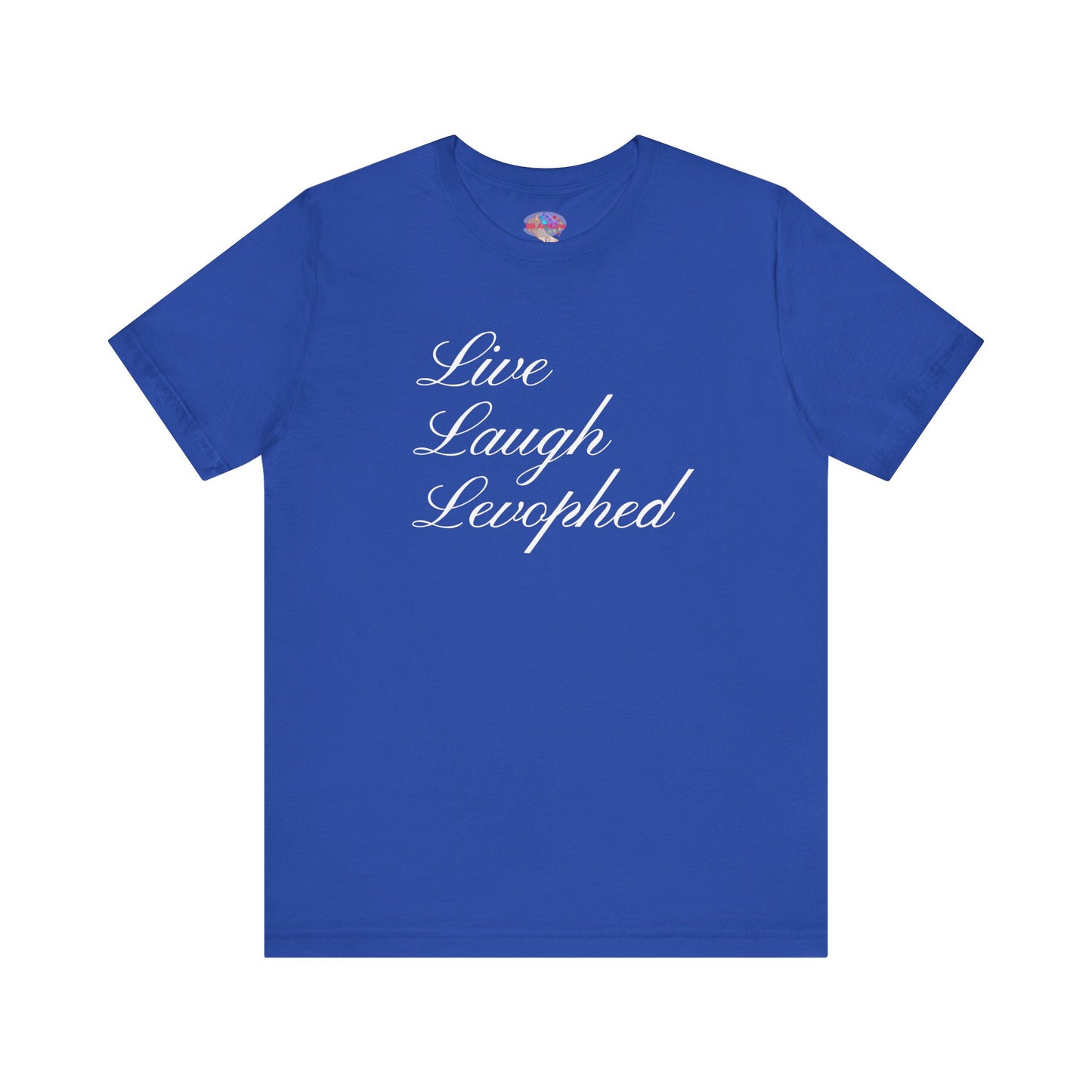 Live Laugh Levophed T-Shirt, Funny ICU Nurse Shirt, Critical Care Humor, RN, ER, Nursing Gift, Cardiac & Shock Treatment Tee