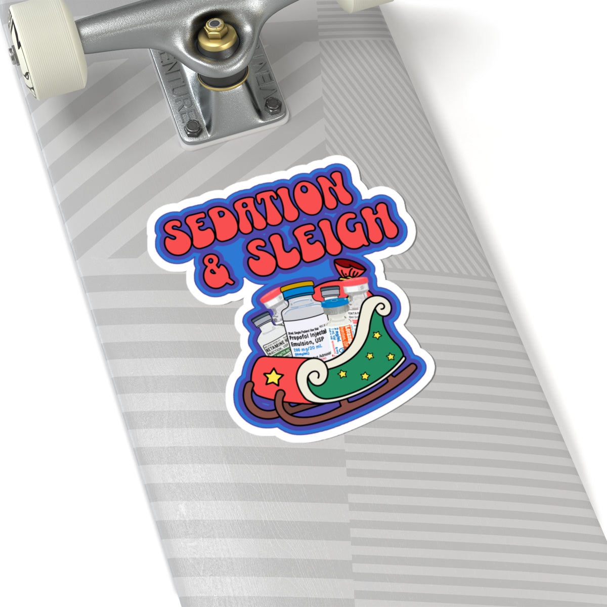 Sedation and Sleigh Sticker