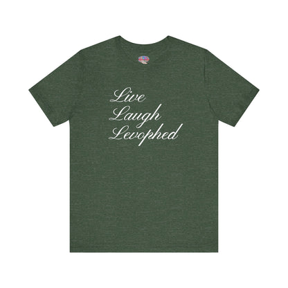 Live Laugh Levophed T-Shirt, Funny ICU Nurse Shirt, Critical Care Humor, RN, ER, Nursing Gift, Cardiac & Shock Treatment Tee