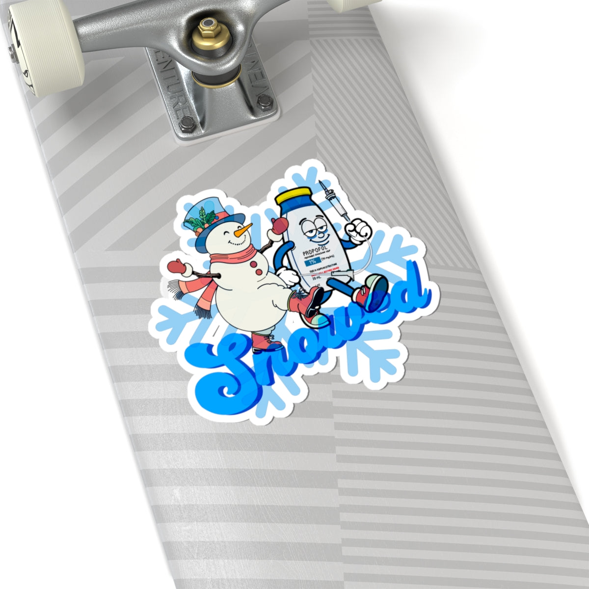 Snowed Sticker -Funny Propofol Sedation Nurse Design