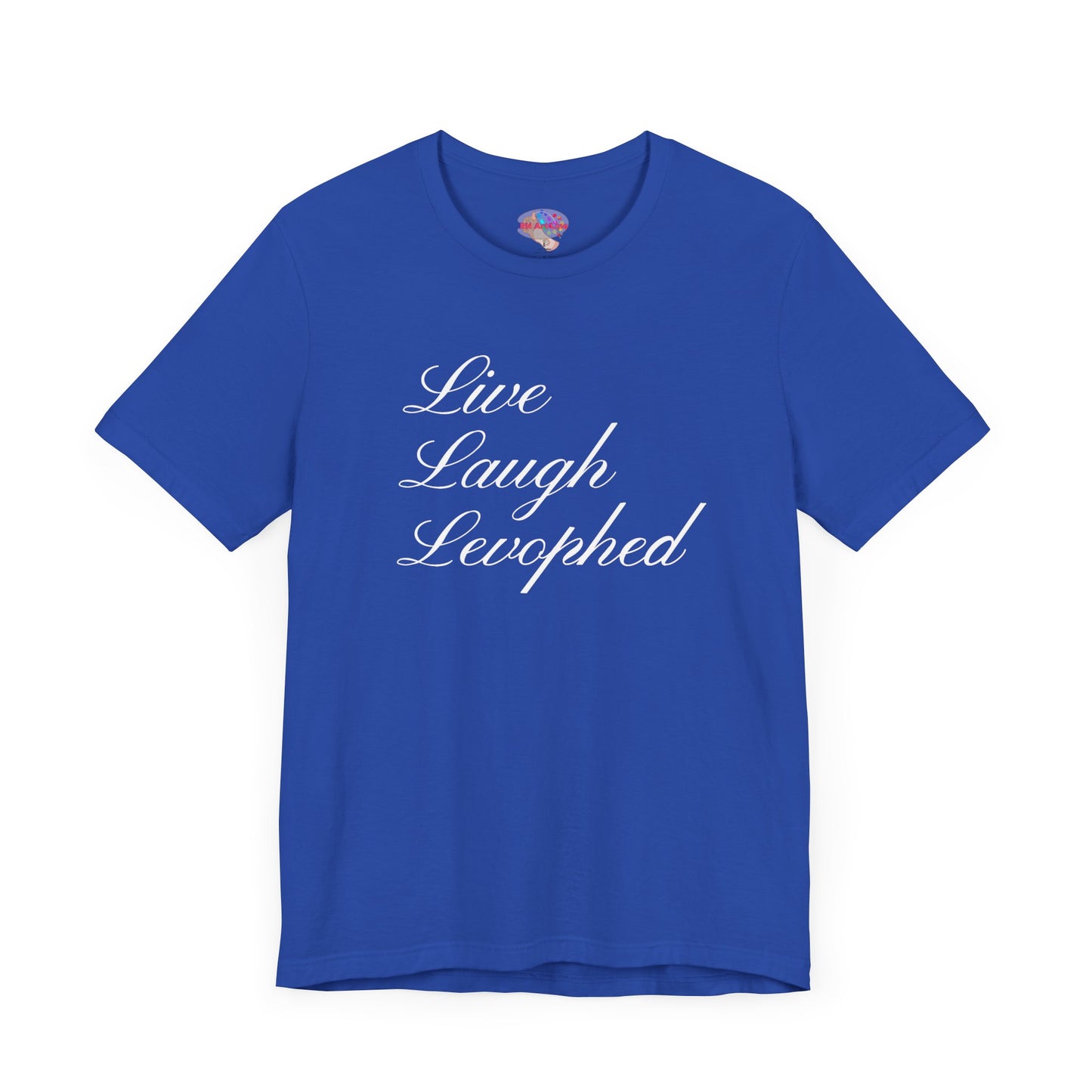 Live Laugh Levophed T-Shirt, Funny ICU Nurse Shirt, Critical Care Humor, RN, ER, Nursing Gift, Cardiac & Shock Treatment Tee