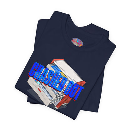 Crashed Out T-Shirt