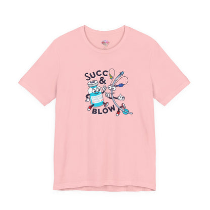 Succ & Blow T-Shirt