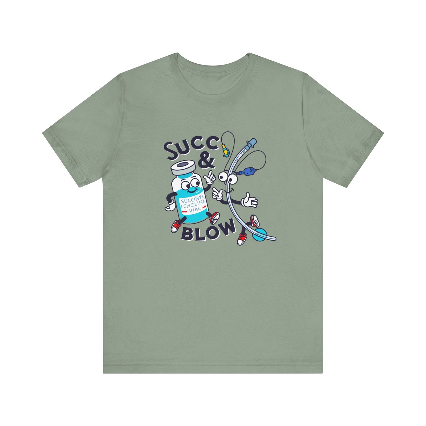 Succ & Blow T-Shirt, Funny ICU Nurse and Anesthesia Humor, Succinylcholine, ET Tube Design, Respiratory, Intubation Nurse Tee