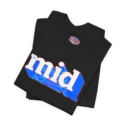 So Mid-Axillary Phlebostatic Axis T-Shirt