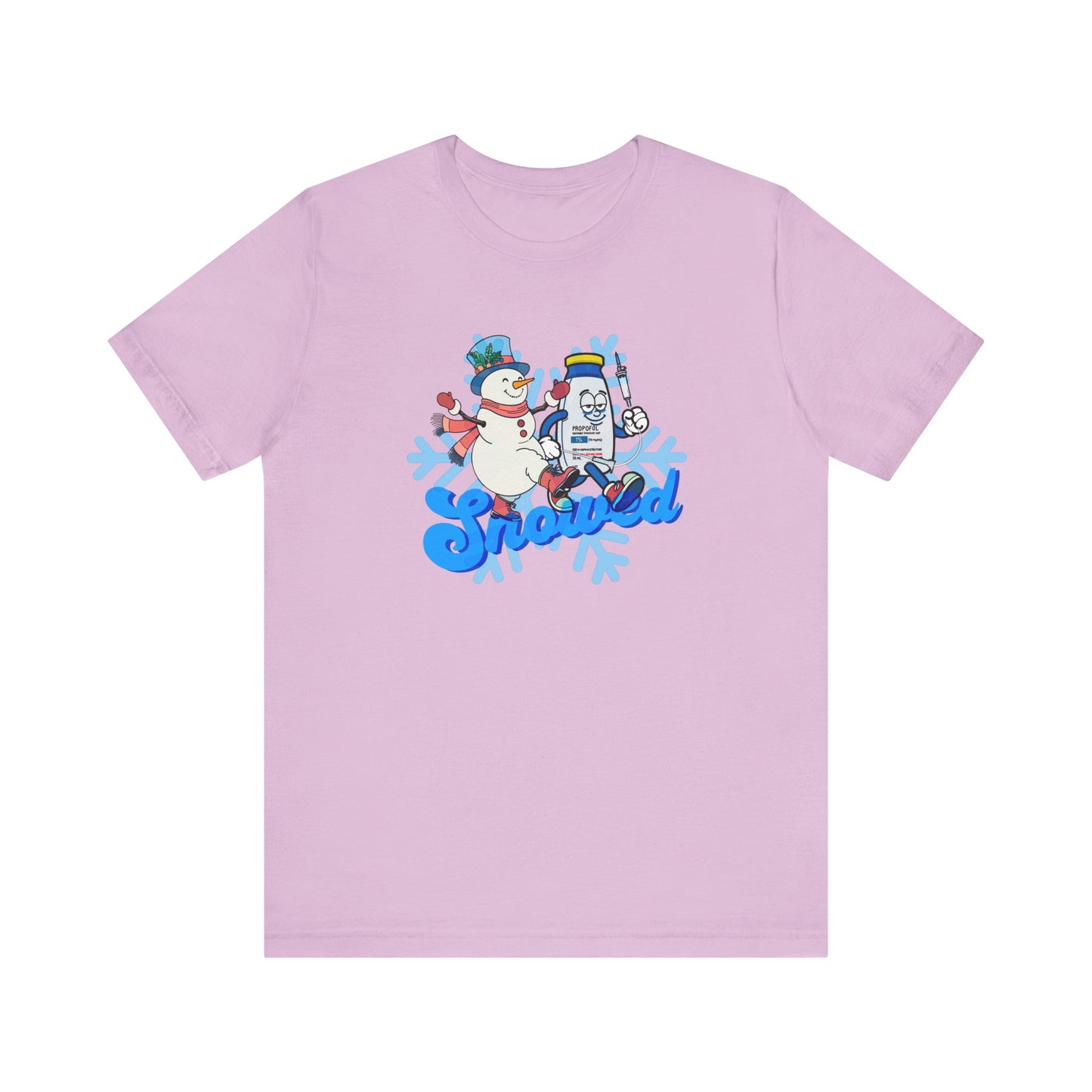 Snowed T-Shirt, Funny Propofol Nurse Shirt, ICU & Anesthesia Humor, Sedation Snowman, CRNA, Critical Care, Medical Gift, RN Tee