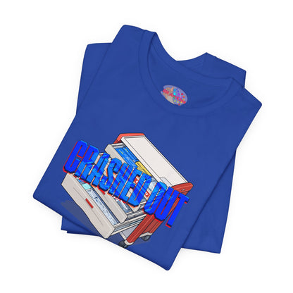 Crashed Out T-Shirt