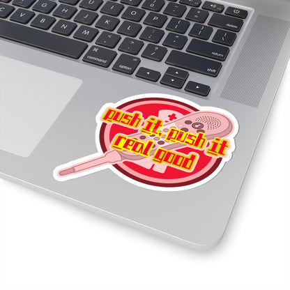 Push It, Push It Real Good, Funny Call Light Sticker