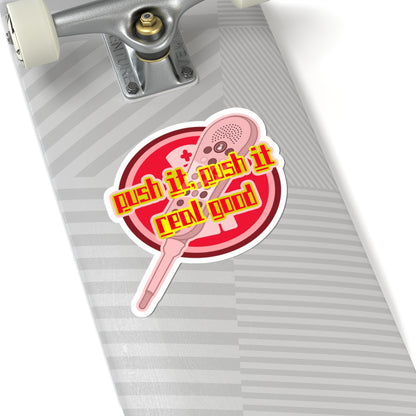 Push It, Push It Real Good, Funny Call Light Sticker