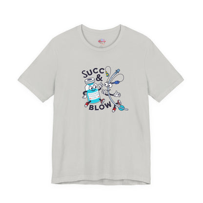 Succ & Blow T-Shirt