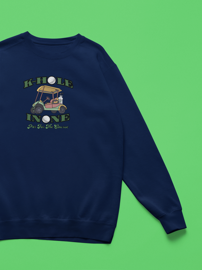K Hole, Par For The Course, Ketamine Sweatshirt