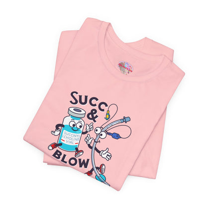 Succ & Blow T-Shirt