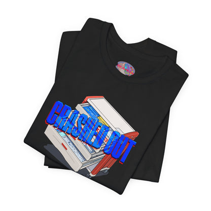 Crashed Out T-Shirt