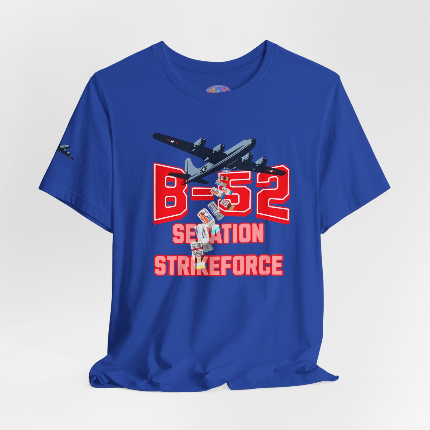 B-52 Sedation Strikeforce T-Shirt