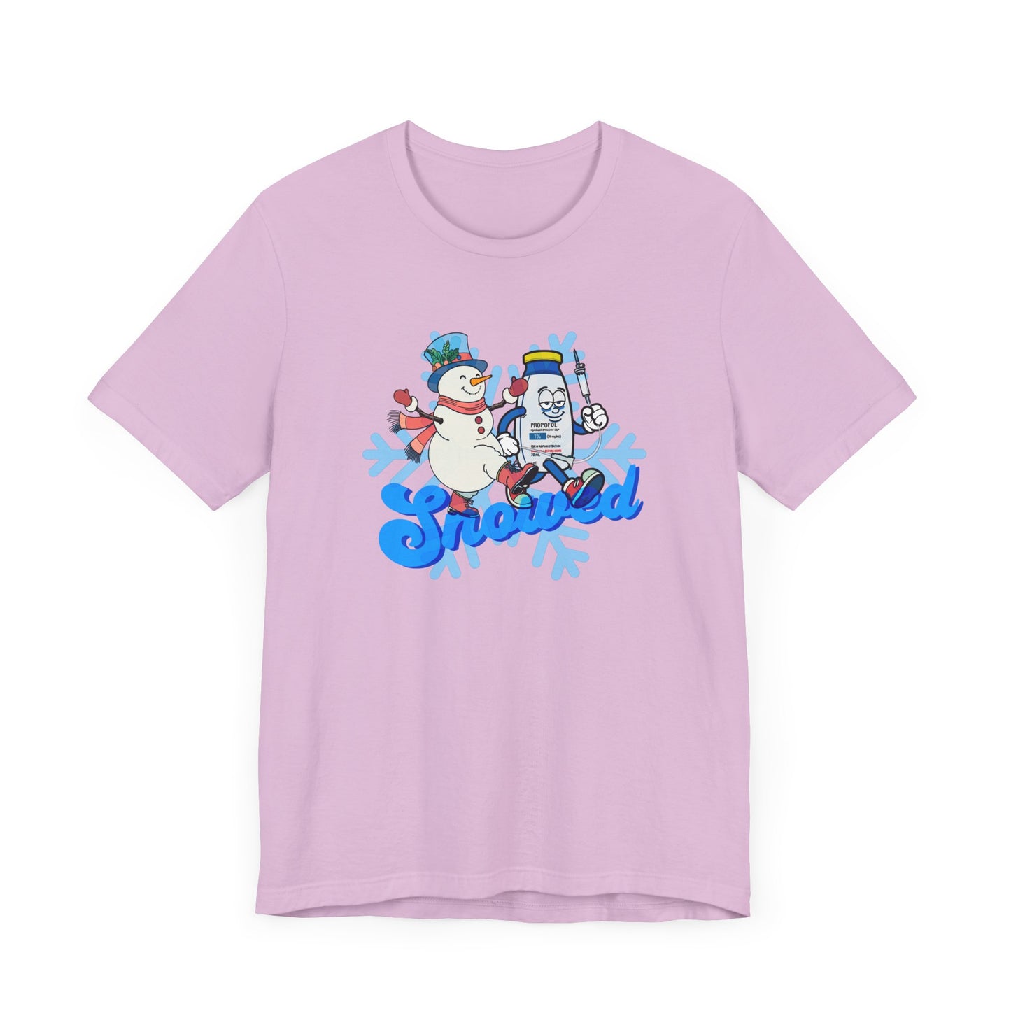 Snowed T-Shirt, Funny Propofol Nurse Shirt, ICU & Anesthesia Humor, Sedation Snowman, CRNA, Critical Care, Medical Gift, RN Tee