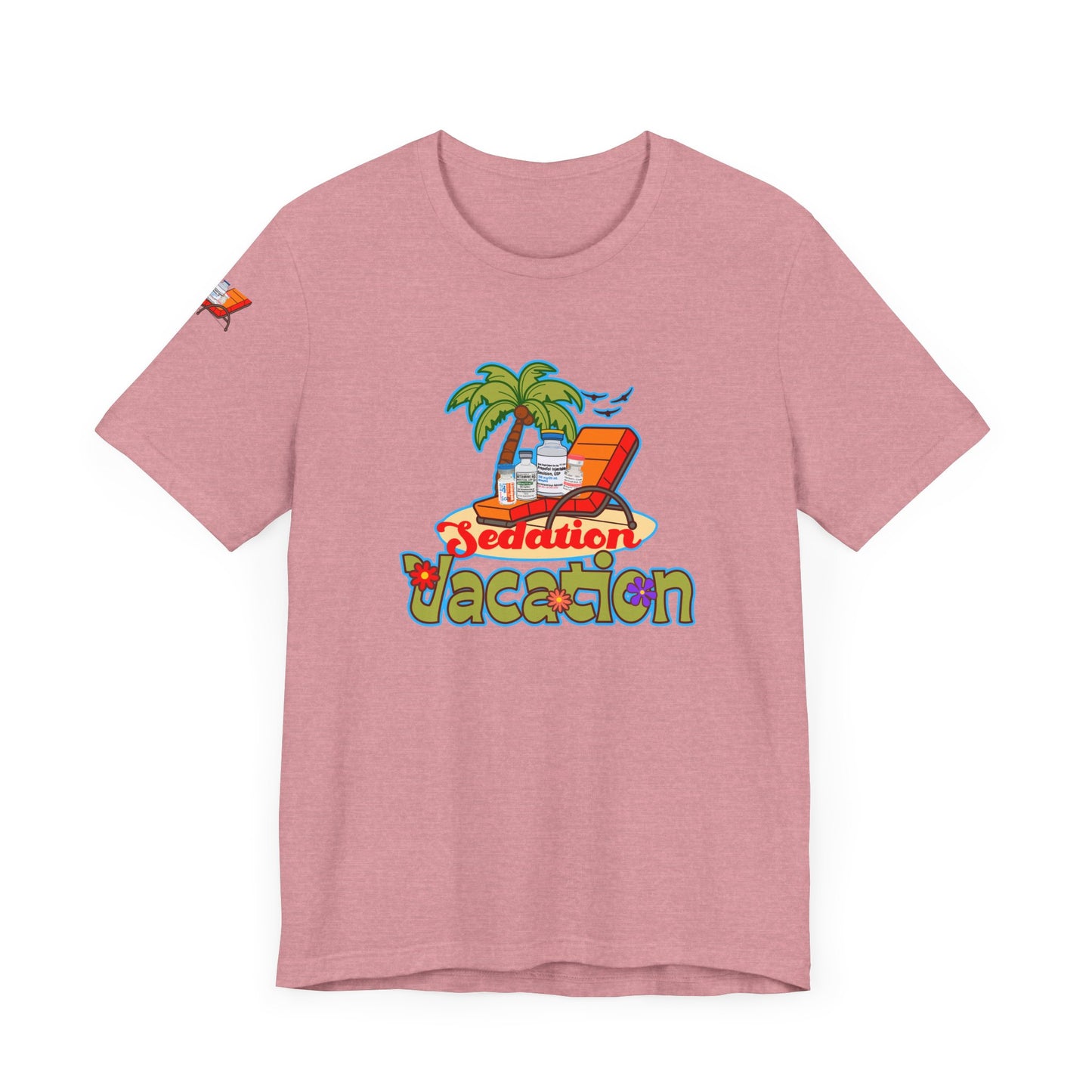 Sedation Vacation T-Shirt, Funny ICU Nurse, Anesthesia, Propofol, Ketamine, Fentanyl, Critical Care, RN Humor, Medical Tee, Nurse Gift