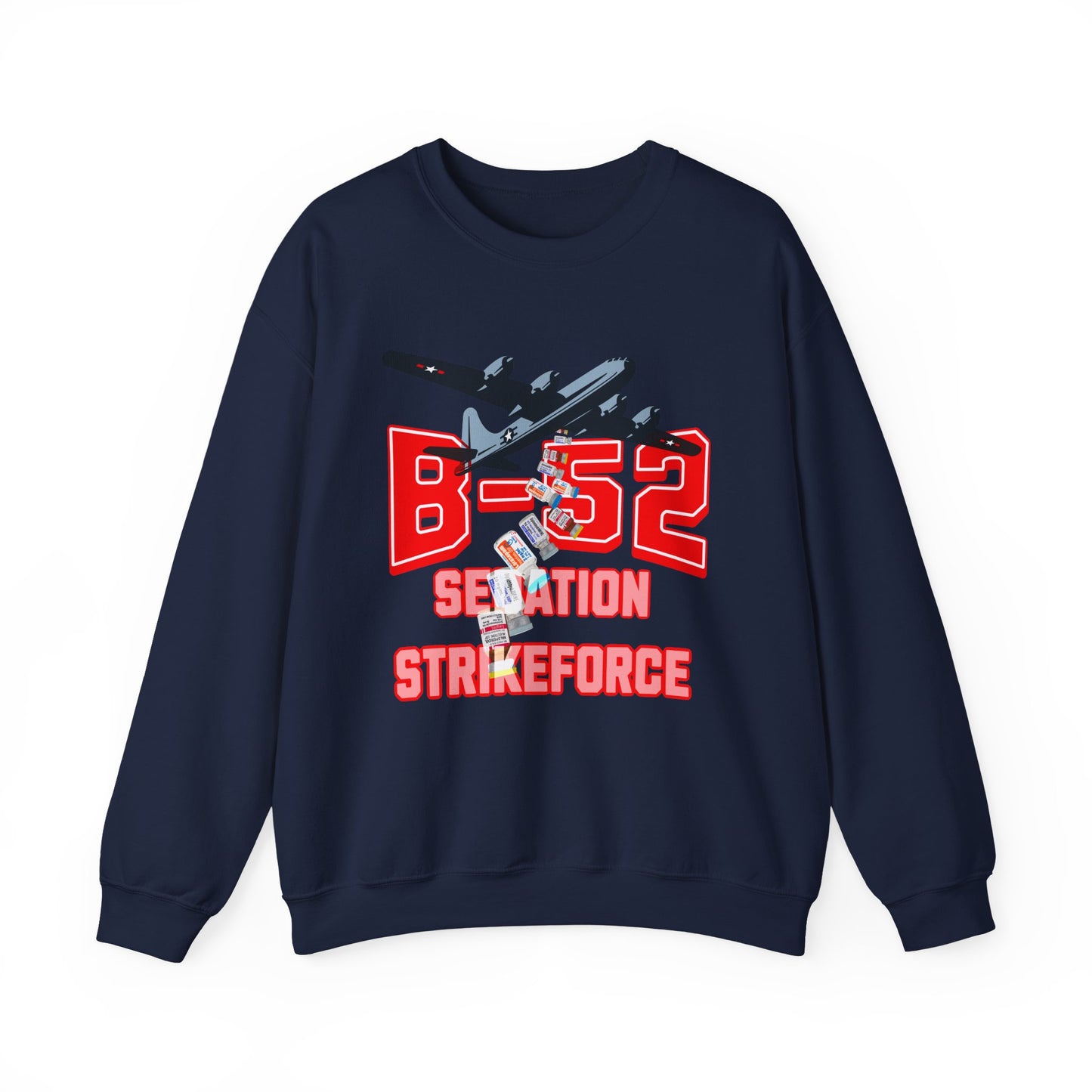 B-52 Sedation Strikeforce, Nurse Sweatshirt