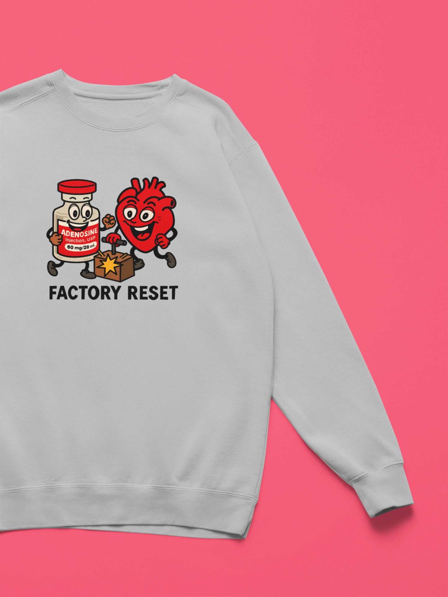 Adenosine & Heart “Factory Reset” Sweatshirt