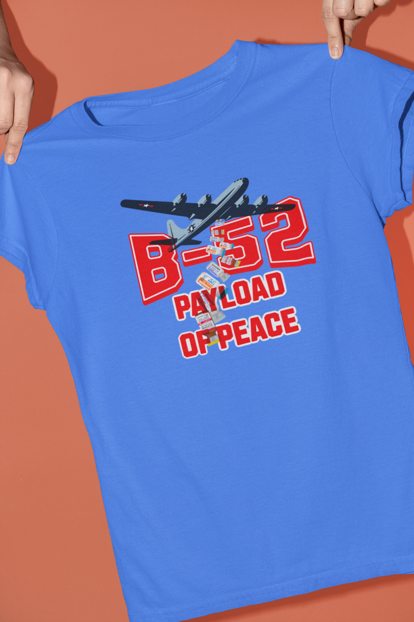 B-52 Payload of Peace T-Shirt (Ativan, Haldol and Benadryl)