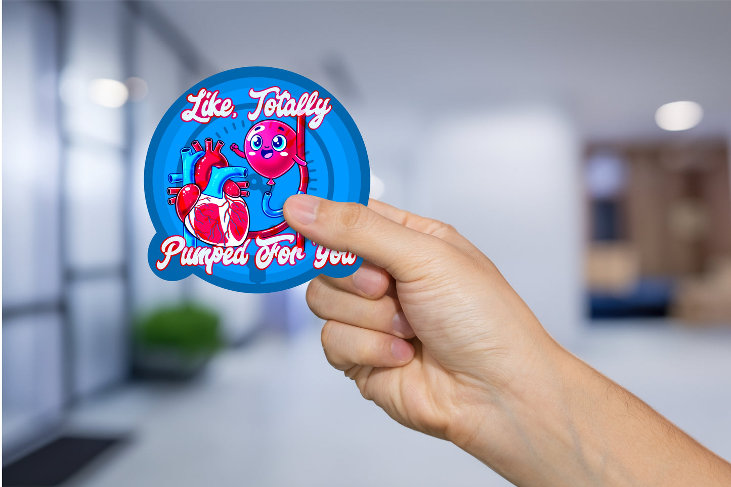 Like, Totally Pumped For You, Funny IABP Sticker