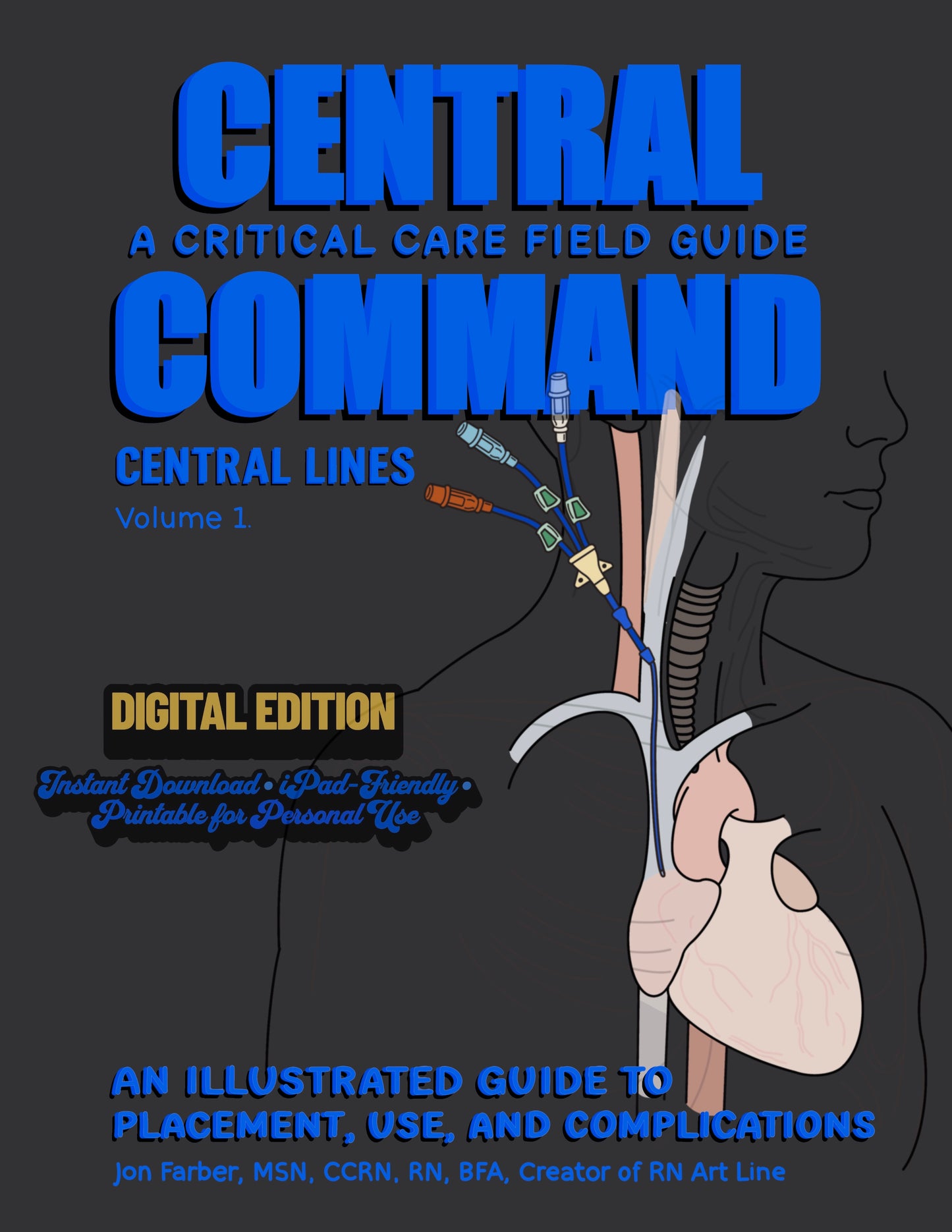Book cover of 'Central Command: A Critical Care Field Guide' with text and illustration on a dark background