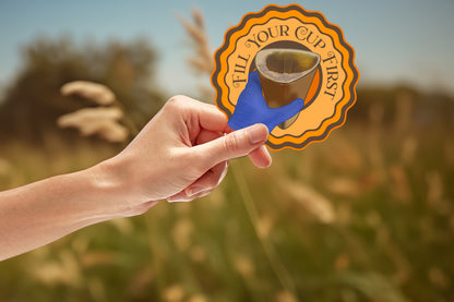 Fill Your Cup First, Nursing Sticker