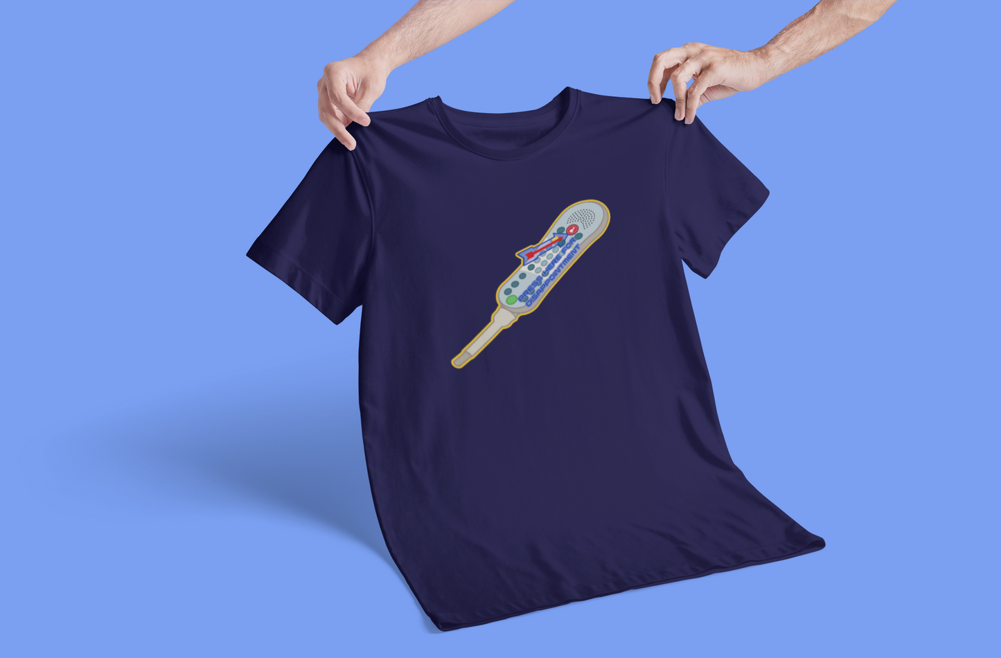 Press Here For Disappointment - Call Light T-Shirt