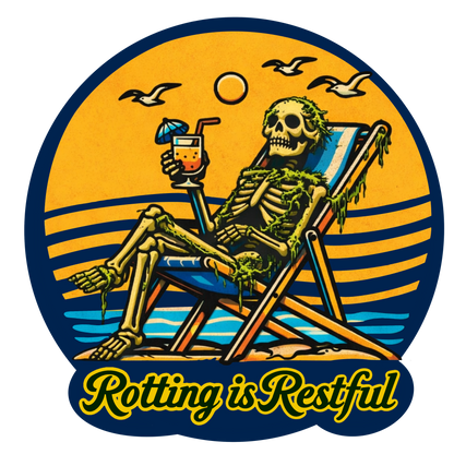 Rotting Is Restful Sticker
