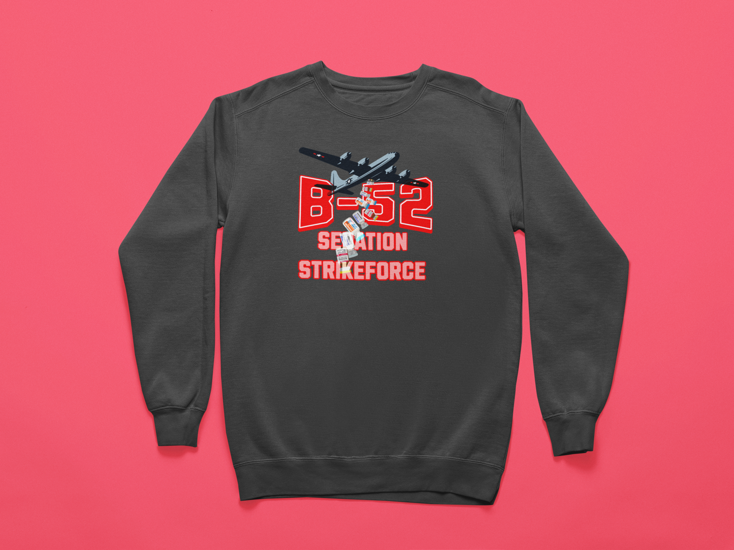B-52 Sedation Strikeforce, Nurse Sweatshirt