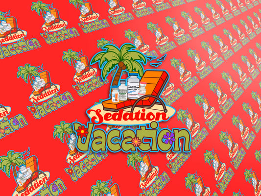 Sedation Vacation Sticker - Daily Wakey Wakey Decal